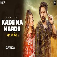 Kade Na Karde Kay D ft Mamta New Haryanvi Song 2022 By Rohit Pharaliya Poster